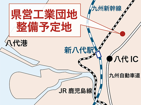 新工業団地」八代IC北東に | 財九NEWS | 財界九州ONLINE | 財界九州社